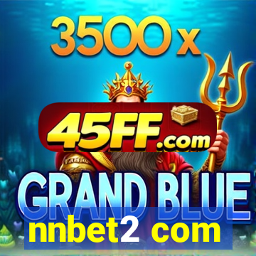 nnbet2 com